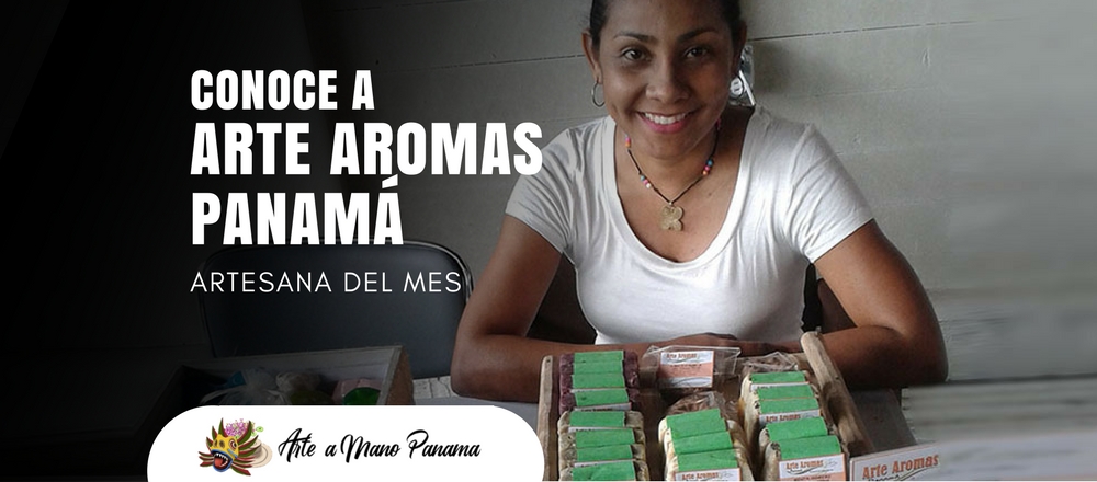 artesano-del-mes-arte-aromas-panama